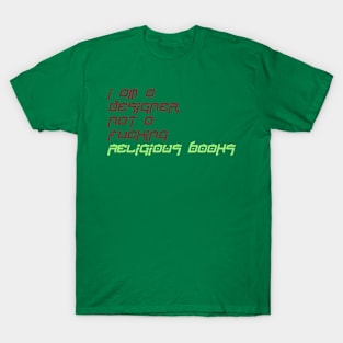 I am Not Religous Book T-Shirt